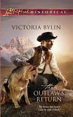The Outlaw's Return (Mills & Boon Historical) (eBook, ePUB)