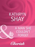 A Man She Couldn't Forget (eBook, ePUB)