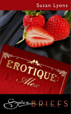 Erotique: Alex (eBook, ePUB) - Lyons, Susan
