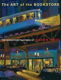 The Art of the Bookstore (eBook, ePUB)