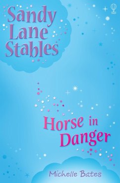 Horse in Danger (eBook, ePUB) - Bates, Michelle