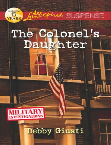 The Colonel's Daughter (eBook, ePUB) The Colonel's Daughter (eBook, ePUB)