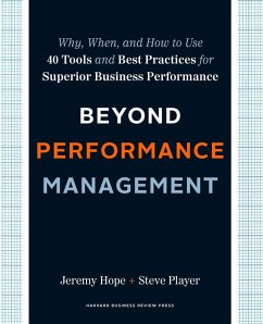 Beyond Performance Management (eBook, ePUB) - Hope, Jeremy; Player, Steve
