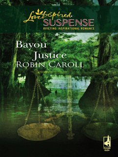 Bayou Justice (eBook, ePUB) - Caroll, Robin