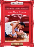 The Bride Means Business (Mills & Boon Vintage Desire) (eBook, ePUB)