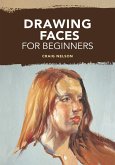 Drawing Faces for Beginners (eBook, ePUB)