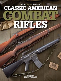 Cover Gun Digest Book of Classic American Combat Rifles (eBook, ePUB)