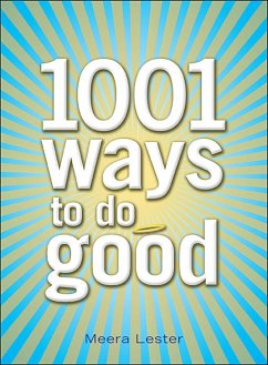 1001 Ways to Do Good (eBook, ePUB) Cover 1001 Ways to Do Good (eBook, ePUB)