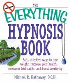 The Everything Hypnosis Book (eBook, ePUB)