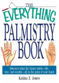 The Everything Palmistry Book (eBook, ePUB)