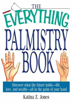 The Everything Palmistry Book (eBook, ePUB) Cover The Everything Palmistry Book (eBook, ePUB)