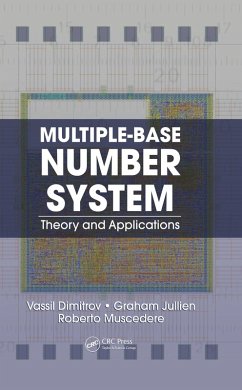 Multiple-Base Number System (eBook, PDF) - Dimitrov, Vassil; Jullien, Graham; Muscedere, Roberto