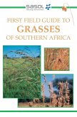 First Field Guide to Grasses of Southern Africa (eBook, ePUB)