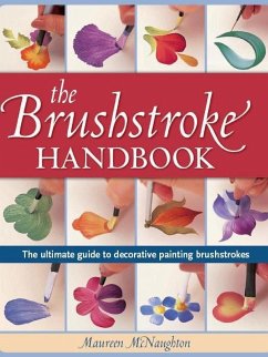 The Brushstroke Handbook (eBook, ePUB) - Mcnaughton, Maureen