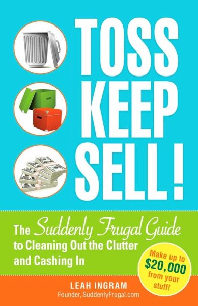 Toss, Keep, Sell! (eBook, ePUB)