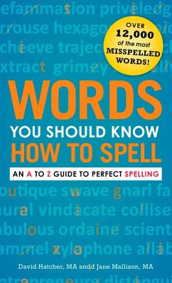Words You Should Know How to Spell (eBook, ePUB) - Hatcher, David