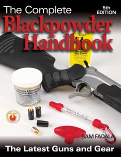 The Complete Blackpowder Handbook (eBook, ePUB) - Fadala, Sam