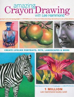 Amazing Crayon Drawing With Lee Hammond (eBook, ePUB) - Hammond, Lee