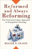 Reformed and Always Reforming (Acadia Studies in Bible and Theology) (eBook, ePUB)