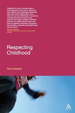 Respecting Childhood (eBook, PDF) - Loreman, Tim