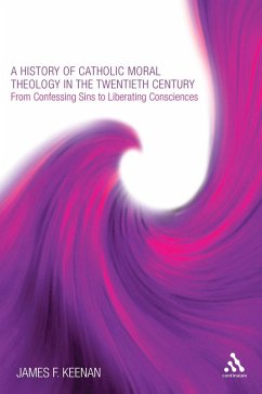 Cover A History of Catholic Moral Theology in the Twentieth Century (eBook, PDF)