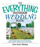 The Everything Outdoor Wedding Book (eBook, ePUB)