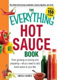 The Everything Hot Sauce Book (eBook, ePUB) The Everything Hot Sauce Book (eBook, ePUB)