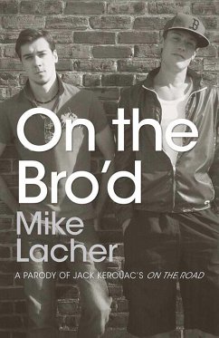 On the Bro'd (eBook, ePUB) - Lacher, Mike