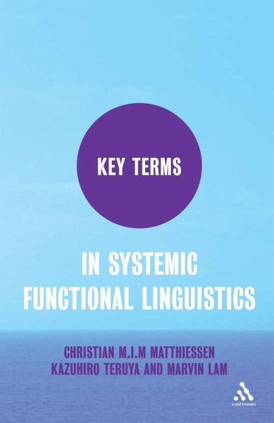 Key Terms in Systemic Functional Linguistics (eBook, PDF) Key Terms in Systemic Functional Linguistics (eBook, PDF)