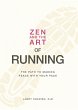 Zen and the Art of Running (eBook, ePUB) - Bild 1