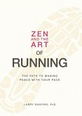 Zen and the Art of Running (eBook, ePUB)