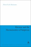 Ricoeur and the Hermeneutics of Suspicion (eBook, ePUB)