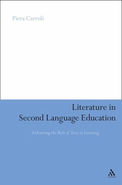 Literature in Second Language Education (eBook, PDF) - Carroli, Piera