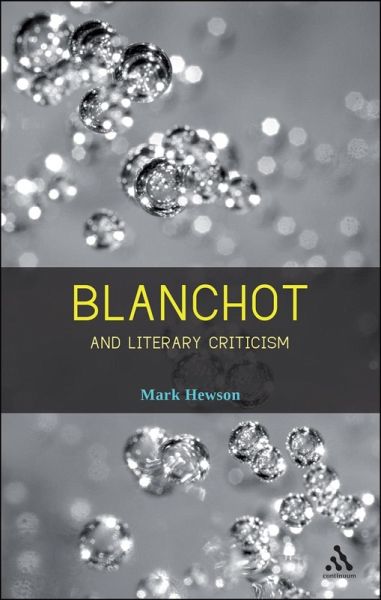 Blanchot and Literary Criticism (eBook, PDF)