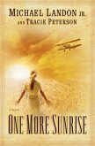 One More Sunrise (eBook, ePUB) One More Sunrise (eBook, ePUB)
