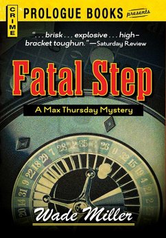 Fatal Step (eBook, ePUB) - Miller, Wade