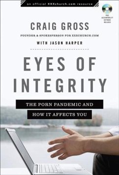 Cover Eyes of Integrity (XXXChurch.com Resource) (eBook, ePUB)