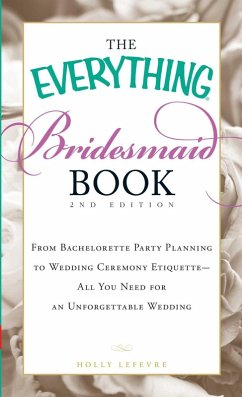 Cover The Everything Bridesmaid Book (eBook, ePUB)