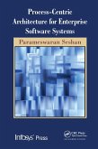 Process-Centric Architecture for Enterprise Software Systems (eBook, PDF)