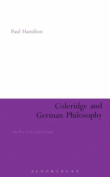 Coleridge and German Philosophy (eBook, PDF)