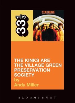 The Kinks' The Kinks Are the Village Green Preservation Society (eBook, ePUB) - Miller, Andy