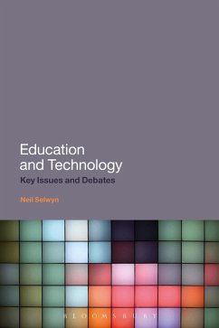 Education and Technology (eBook, ePUB) - Selwyn, Neil