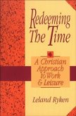 Redeeming the Time (eBook, ePUB)
