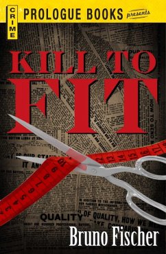 Kill to Fit (eBook, ePUB) - Fischer, Bruno