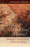 May I Walk You Home? (eBook, ePUB) May I Walk You Home? (eBook, ePUB)
