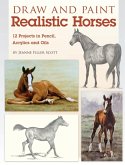 Draw and Paint Realistic Horses (eBook, ePUB)
