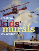 Creative Kids' Murals You Can Paint (eBook, ePUB)