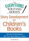 Story Development for Children's Books (eBook, ePUB)
