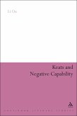 Keats and Negative Capability (eBook, ePUB) Keats and Negative Capability (eBook, ePUB)