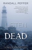 Listen to the Dead (eBook, ePUB)